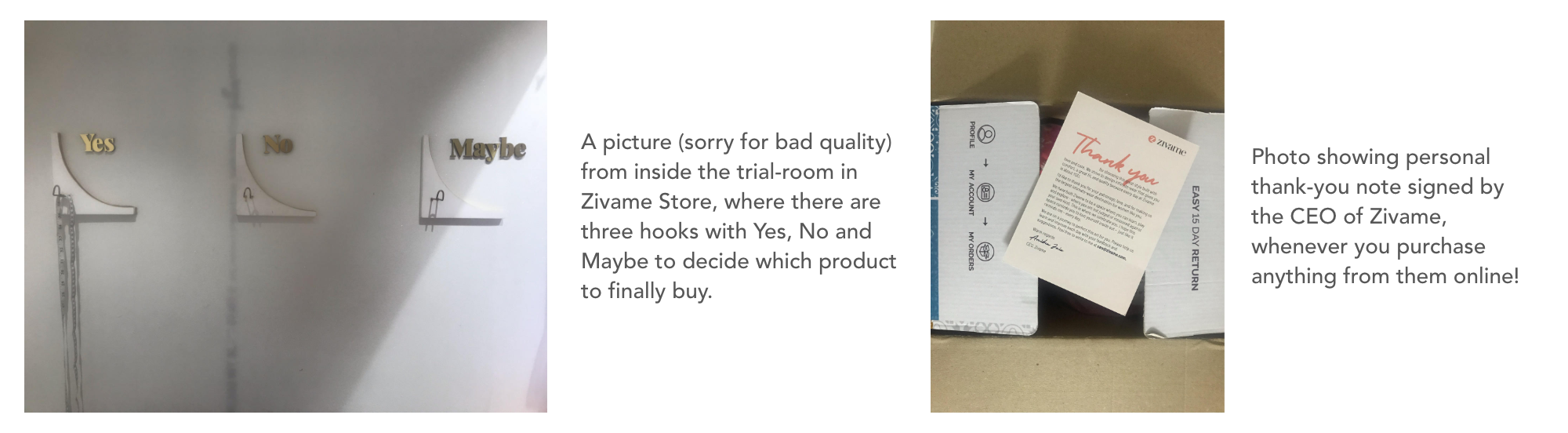 On left, a picture of Zivame trial room, On right, a picture of thank-you note with Zivame online shopping, Source: uxdesign.cc